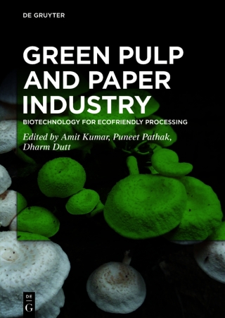 Imagen de portada: Green Pulp and Paper Industry 1st edition 9783110591842