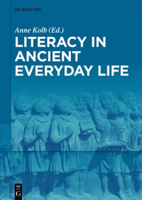 Cover image: Literacy in Ancient Everyday Life 1st edition 9783110591880