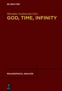 Cover image: God, Time, Infinity 1st edition 9783110591934