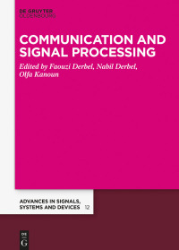 صورة الغلاف: Communication, Signal Processing & Information Technology 1st edition 9783110591200
