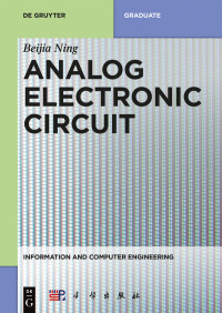 表紙画像: Analog Electronic Circuit 1st edition 9783110595406