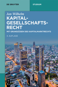 Cover image: Kapitalgesellschaftsrecht 4th edition 9783110595789