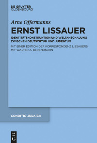表紙画像: Ernst Lissauer 1st edition 9783110595901