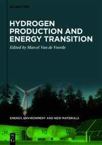 Imagen de portada: Hydrogen Production and Energy Transition 1st edition 9783110596229