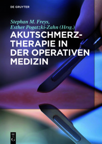 Cover image: Akutschmerztherapie in der Operativen Medizin 1st edition 9783110596441
