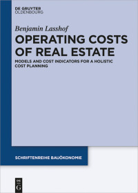 表紙画像: Operating Costs of Real Estate 1st edition 9783110595147