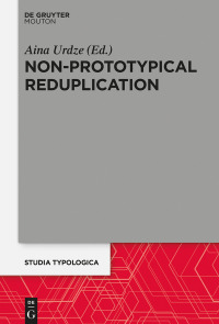 Cover image: Non-Prototypical Reduplication 1st edition 9783110597004