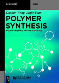 Imagen de portada: Polymer Synthesis 1st edition 9783110596342