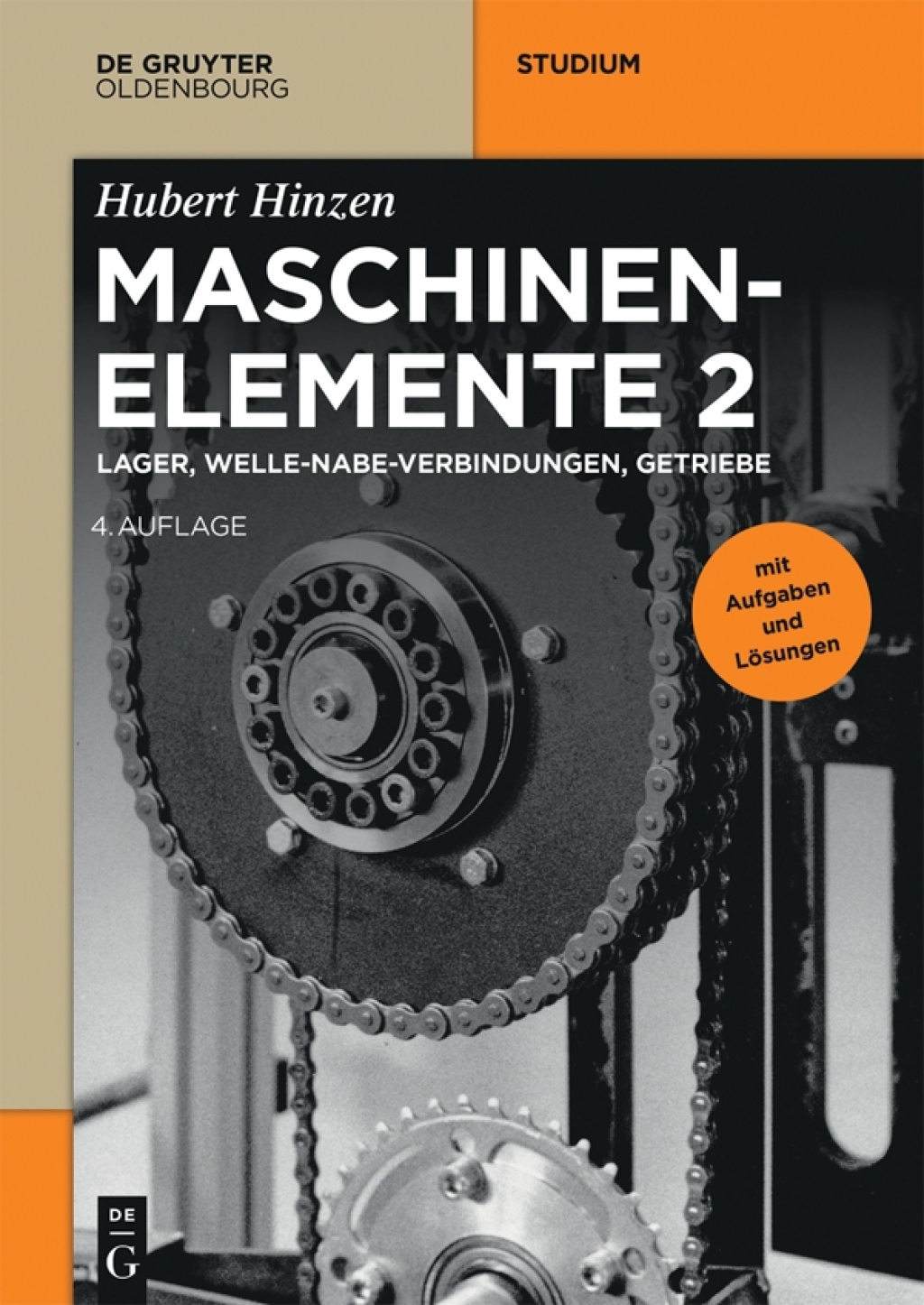 Lager, Welle-Nabe-Verbindungen, Getriebe Lager, Welle-Nabe-Verbindungen, Getriebe 4th Edition
