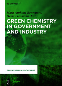 Cover image: Green Chemistry in Government and Industry 1st edition 9783110597288