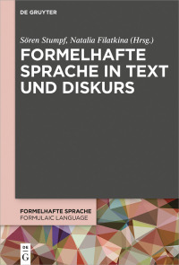Imagen de portada: Formelhafte Sprache in Text und Diskurs 1st edition 9783110601015