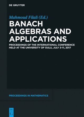 Omslagafbeelding: Banach Algebras and Applications 1st edition 9783110601329