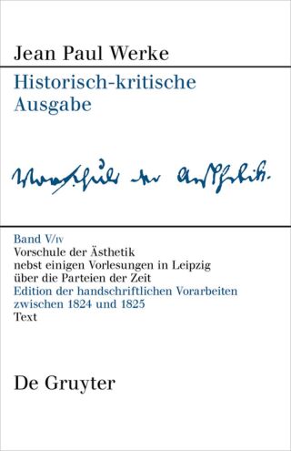 Imagen de portada: Vorschule der Aesthetik 1st edition 9783110594959