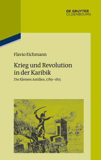 Cover image: Krieg und Revolution in der Karibik 1st edition 9783110605853