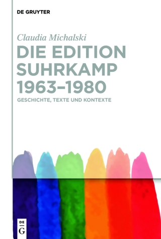 Cover image: Die edition suhrkamp 1963–1980 1st edition 9783110606614