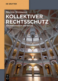 Cover image: Kollektiver Rechtsschutz 1st edition 9783110607611