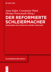 Titelbild: Der reformierte Schleiermacher 1st edition 9783110607574