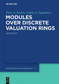 Cover image: Modules over Discrete Valuation Rings 2nd edition 9783110609776