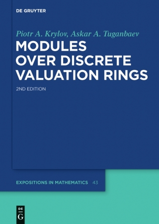 Cover image: Modules over Discrete Valuation Rings 2nd edition 9783110609776