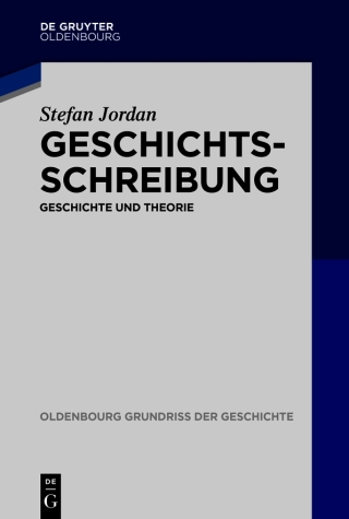 Cover image: Geschichtsschreibung 1st edition 9783110610789