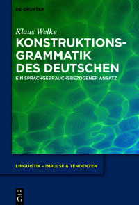 Cover image: Konstruktionsgrammatik des Deutschen 1st edition 9783110611465