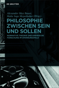 Cover image: Philosophie zwischen Sein und Sollen 1st edition 9783110612042