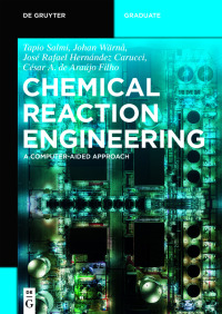 表紙画像: Chemical Reaction Engineering 1st edition 9783110611458