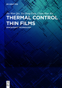 Imagen de portada: Thermal Control Thin Films 1st edition 9783110612868