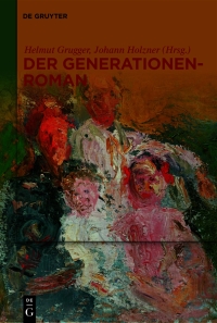 Cover image: Der Generationenroman 1st edition 9783110668285