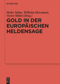 Omslagafbeelding: Gold in der europäischen Heldensage 1st edition 9783110614152