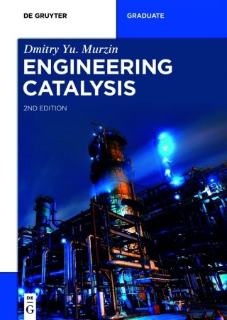 Cover image: Engineering Catalysis 2nd edition 9783110614428