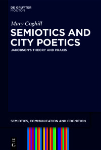 Titelbild: Semiotics and City Poetics 1st edition 9783110614503