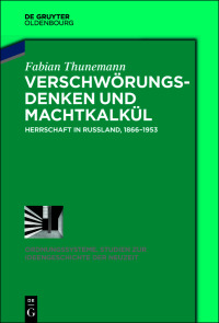 Imagen de portada: Verschwörungsdenken und Machtkalkül 1st edition 9783110616477