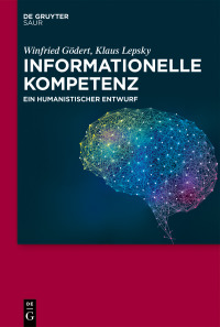 Imagen de portada: Informationelle Kompetenz 1st edition 9783110617382