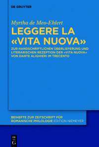 صورة الغلاف: Leggere la «Vita Nuova» 1st edition 9783110617603