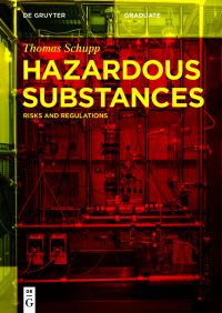 表紙画像: Hazardous Substances 1st edition 9783110618051