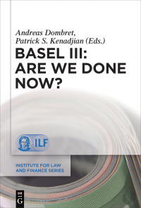 Cover image: Basel III: Are We Done Now? 1st edition 9783110619737