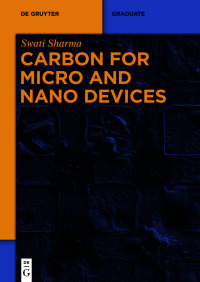 Cover image: Carbon for Micro and Nano Devices 1st edition 9783110620627