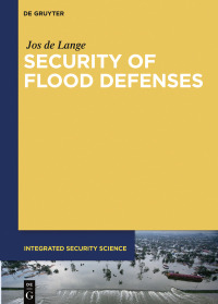 Imagen de portada: Security of Flood Defenses 1st edition 9783110620610