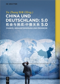 Immagine di copertina: China und Deutschland: 5.0 1st edition 9783110621419