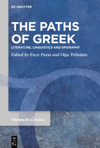 Cover image: The Paths of Greek 1st edition 9783110621082