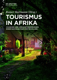 Cover image: Tourismus in Afrika 1st edition 9783110622225