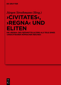 صورة الغلاف: Civitates, regna und Eliten 1st edition 9783110623178