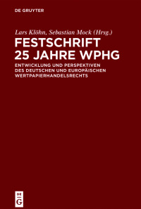 Cover image: Festschrift 25 Jahre WpHG 1st edition 9783110627381