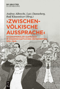 صورة الغلاف: »Zwischenvölkische Aussprache« 1st edition 9783110631296