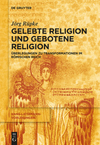 صورة الغلاف: Religiöse Transformationen im Römischen Reich 1st edition 9783110634174