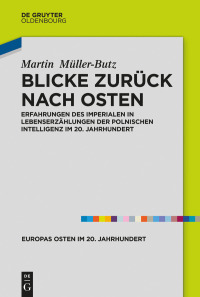 Titelbild: Blicke zurück nach Osten 1st edition 9783110638172