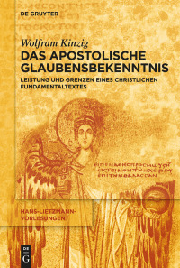 Imagen de portada: Das Apostolische Glaubensbekenntnis 1st edition 9783110634341