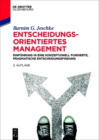 Titelbild: Entscheidungsorientiertes Management 2nd edition 9783110638134