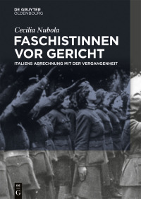 Cover image: Faschistinnen vor Gericht 1st edition 9783110639216